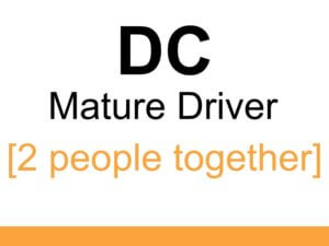 DC Mature Driver Course [2 people together]