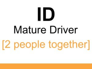 ID Mature Driver Course [2 people together]