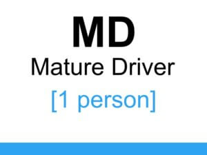 MD Mature Driver Course [1 person]