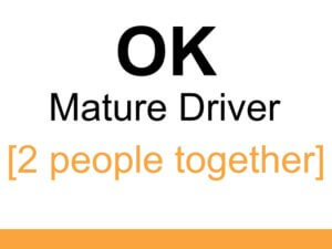 OK Mature Driver Course [2 people together]