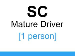 SC Mature Driver Course [1 person]