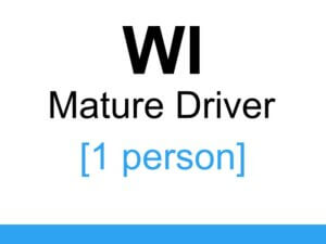 WI Mature Driver Course [1 person]